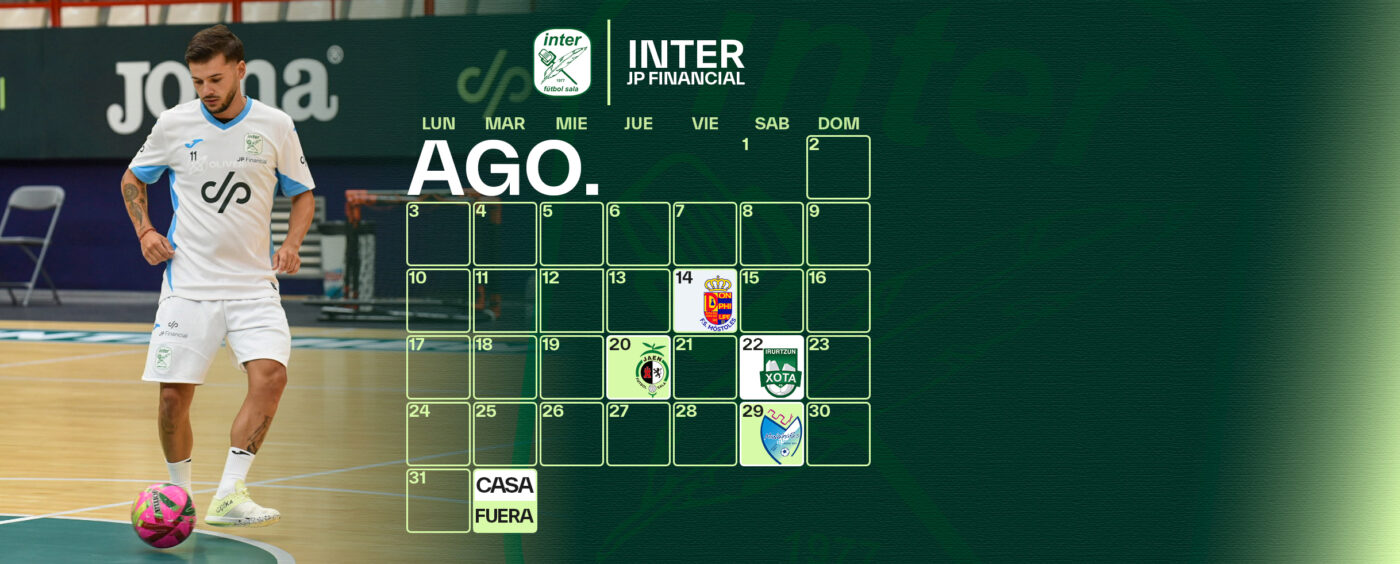 ¡Así queda el calendario de pretemporada de Inter JP Financial para este mes de agosto!